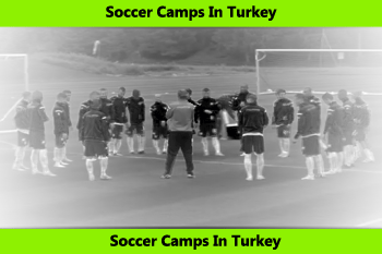 Soccer Camps ın Turkey